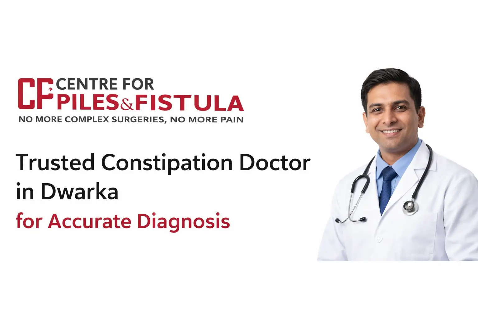 constipation doctor in dwarka